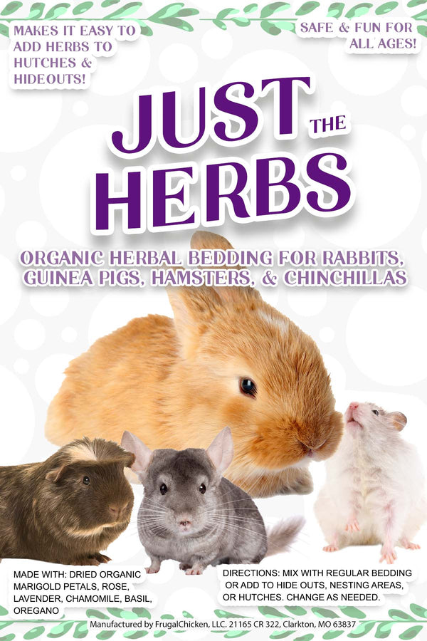 Just The Herbs: Herbal Bedding For Rabbits, Guinea Pigs, Chinchillas, & Hamsters