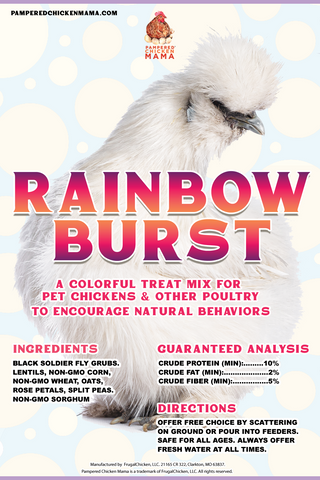 rainbow burst textured treat for chickens label. Label states the guaranteed analysis is crude protein 10 percent crude fat 2 percent crude fiber 5 percent